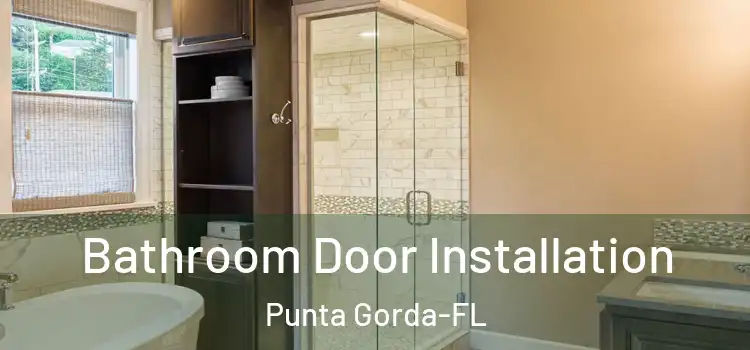  Bathroom Door Installation Punta Gorda-FL