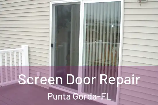  Screen Door Repair Punta Gorda-FL
